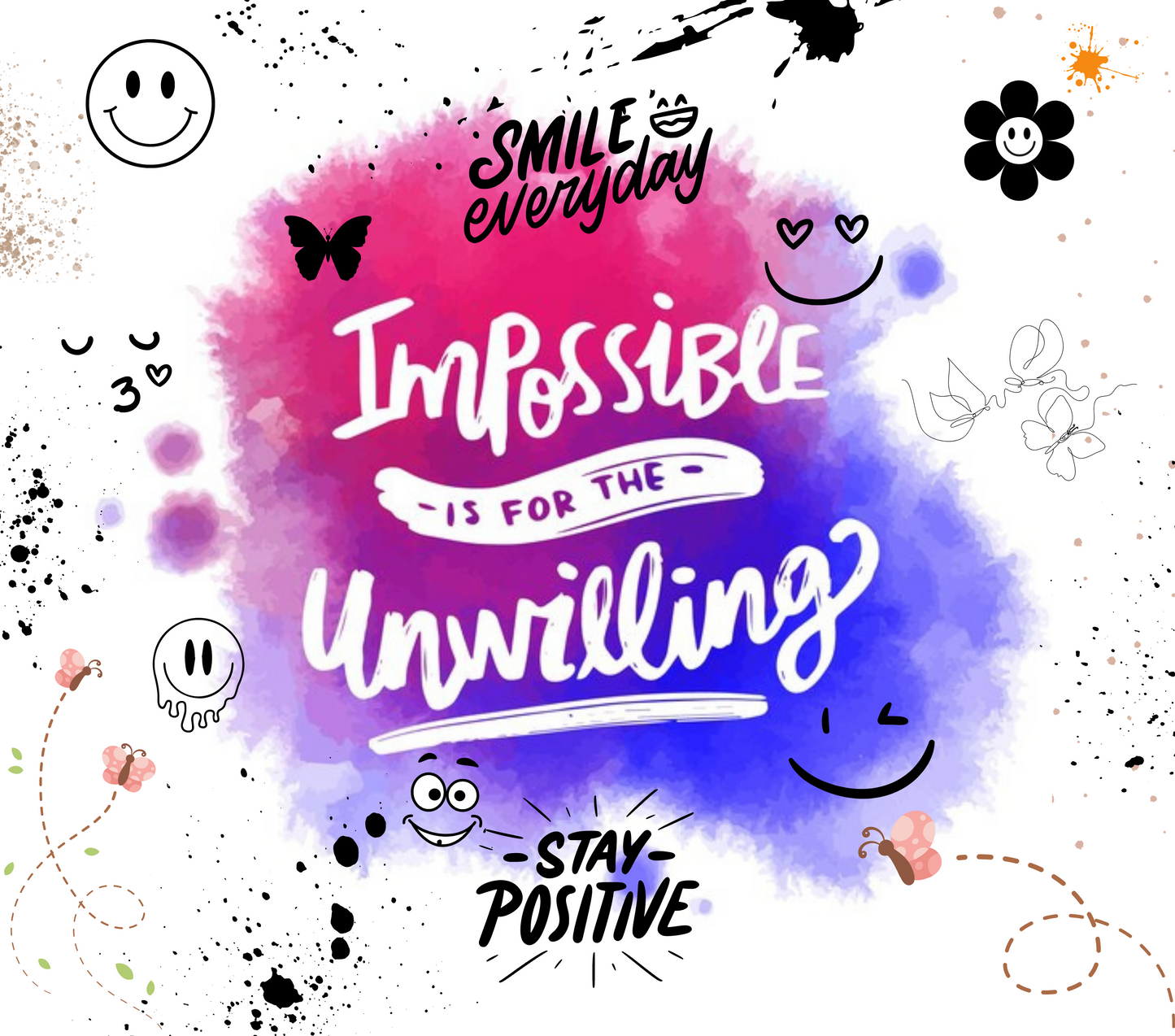 Impossible Is For The Unwilling Tumbler