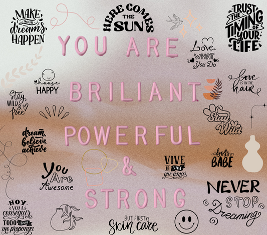You Are Brilliant Powerful & Strong Mug