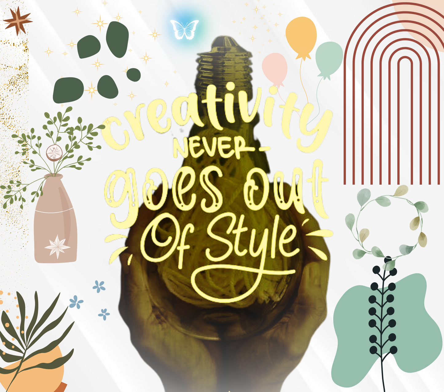 Creativity Never Goes Out Of Style Mug