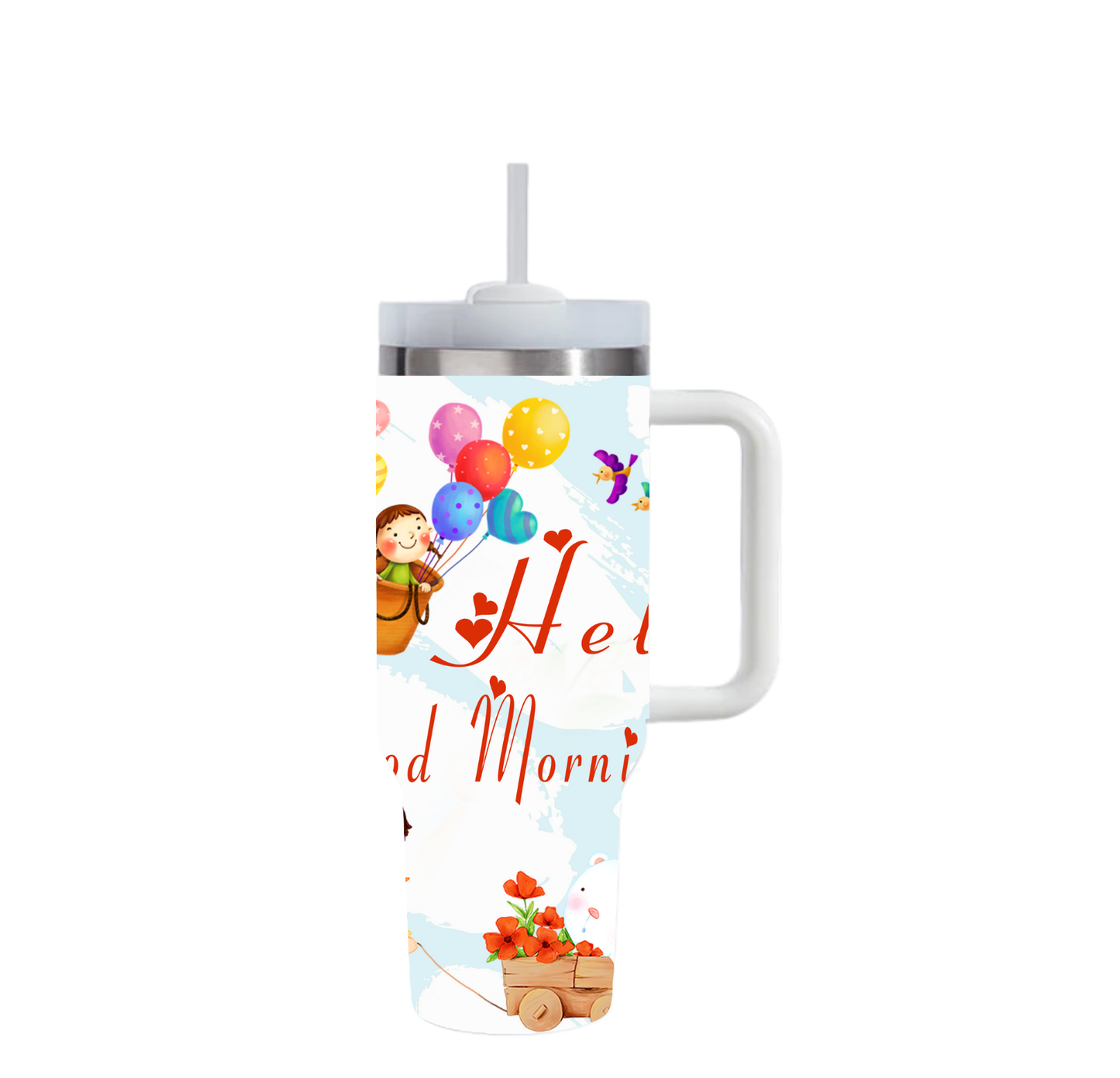 Happy Hello Good Morning Tumbler